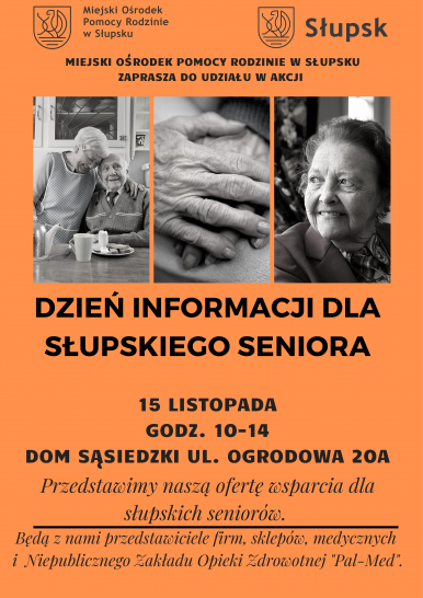 zdjęcie przedstawia plakat na pomarańczowym tle, trzy zdjęcia seniorów oraz czarny tekst informujacy o zaplanowanym na 15 listopada spotkaniu DZIEŃ INFORMACJI DLA SENIORA (plakat)